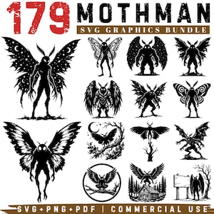 May include: A digital collection titled 179 MOTHMAN SVG GRAPHICS BUNDLE featuring various black and white silhouette illustrations of the Mothman creature. The designs include winged figures, creatures perched on branches, and forest scenes.
