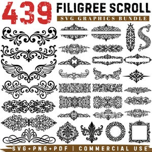 May include: A digital collection of 439 black filigree scroll SVG graphics. The image displays various ornate, symmetrical, and decorative flourishes, borders, frames, and floral patterns on a white background with the text 439 FILIGREE SCROLL.