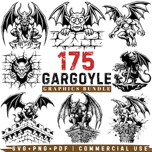 May include: A digital collection of 175 black and white gargoyle graphics featuring various winged creatures perched on stone structures, columns, and walls, with the text 175 GARGOYLE GRAPHICS BUNDLE and SVG+PNG+PDF COMMERCIAL USE displayed.