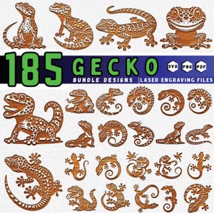 May include: A collection of 185 gecko bundle designs for laser engraving. The designs are in various poses and styles, with intricate details. The geckos are brown with white accents, and the text "185 GECKO BUNDLE DESIGNS" is displayed in green and white.
