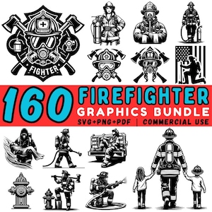 Puede incluir: Una colección de gráficos de bomberos en blanco y negro. La imagen incluye ilustraciones de bomberos en acción, cascos, hachas y una pancarta que dice "160 FIREFIGHER GRAPHICS BUNDLE SVG+PNG+PDF | COMMERCIAL USE."