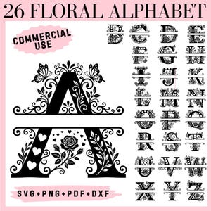 May include: A digital collection of 26 black floral alphabet letters featuring a split design for personalization. Each letter is decorated with intricate rose, leaf, and butterfly motifs. The text 26 FLORAL ALPHABET, COMMERCIAL USE, and SVG+PNG+PDF+DXF are visible.