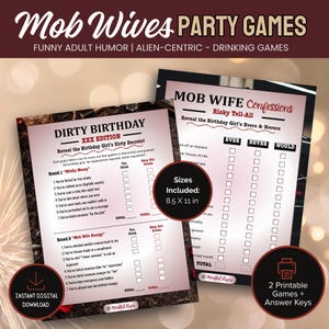 Pode incluir: Dois jogos de festa imprimíveis com o texto "Mob Wives PARTY GAMES", "DIRTY BIRTHDAY" e "MOB WIFE Confessions". Os jogos são projetados para adultos e incluem prompts para jogos de beber. O tamanho é 21,6 x 27,9 cm.