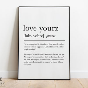 Liebe Yourz Wörterbuch-Definition | Rap Texte-Poster-Druck