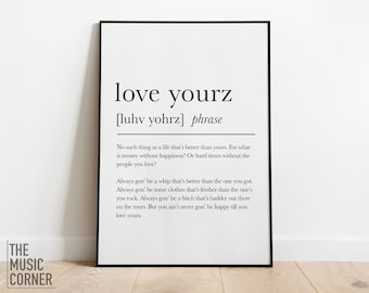 Love Yourz Dictionary Definition | Rap Lyrics Poster Print
