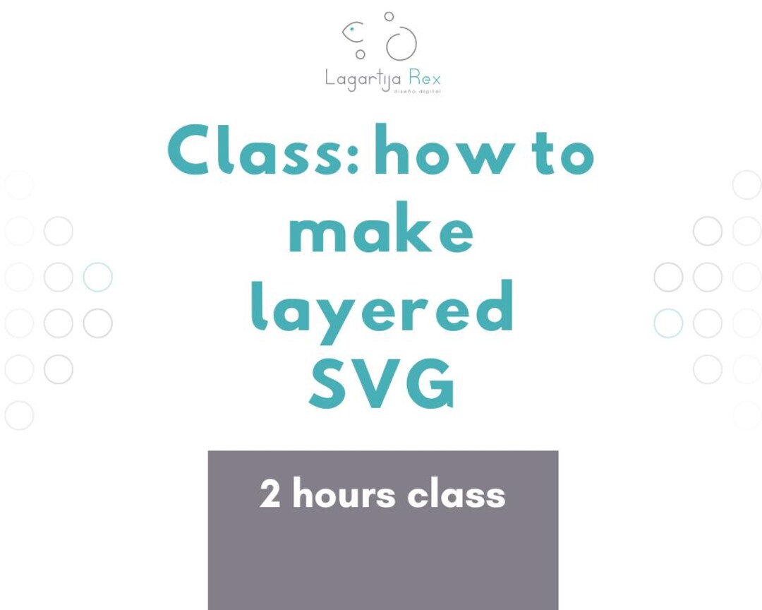 Class: How to Make Layered Svgs - Etsy
