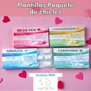 May include: A pink background with four boxes of candy, each with a different color scheme and text. The text on the boxes includes "BESO-FEN", "AMOROXICILINA", "ABRAZOL", and "CARIÑOSINA". Pink and red heart-shaped cutouts are scattered around the boxes.