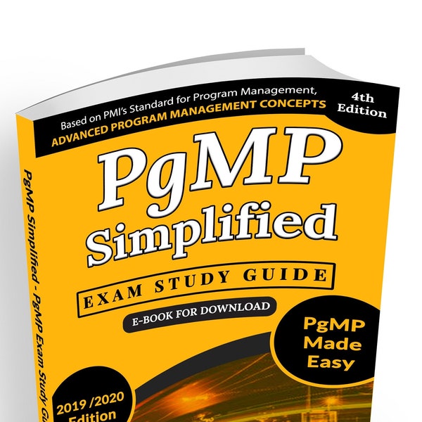 PgMP Simplified – Certification Exam Study Guide – Fourth Edition (Download E-Book)
