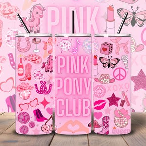 Pink Pony Club PNG Tumbler Wrap. SOLO file