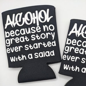 Alcohol Story Koozie - Beer Koozie - Can Koozie - Beer Sleeve - Custom Beer Sleeve - Custom Koozie - Can Sleeve Custom