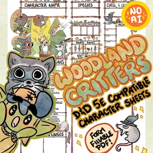 Op de afbeelding: Een fantasierijk karakterblad voor D&D 5E, met boswezens. Het ontwerp bevat ruimtes voor de naam van het personage, de soort, de klasse en het niveau, met illustraties van dieren en de tekst "Woodland Critters". Het is een invulbare PDF.