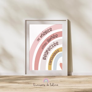 Carte ou affiche "Je mérite d'être aimée, respectée, considérée" - Affirmation positive et décorative arc en ciel
