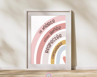 Carte ou affiche "Je mérite d'être aimée, respectée, considérée" - Affirmation positive et décorative arc en ciel