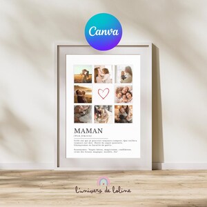 Op de afbeelding: Een witte lijst met een print met een collage van familiefoto's, een rood hart en het woord "MAMAN" in zwarte tekst. De print bevat Franse tekst, het Canva-logo en het logo "l'univers de loline".