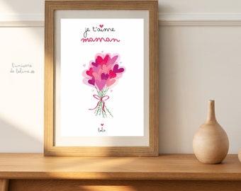 Affiche maman personnalisée bouquet coeur - affiche maman je t’aime - cadeau fête des mères - cadeau maman - cœur en folie