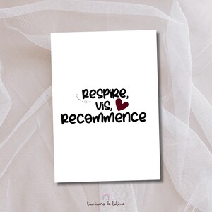 Carte ou Affiche "Respire, vis, recommence" - Message inspirant et motivant - affirmation positive sur la vie 2