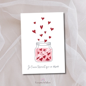 Affiche ou Carte "Je t’aime tellement que ça déborde"  - affiche amour - affiche bocal avec coeur d'amour - affiche saint Valentin