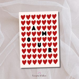Affiche ou Carte "Amour"  - carte Saint-Valentin - carte coeurs en folie - carte amour - idée cadeau Saint-Valentin
