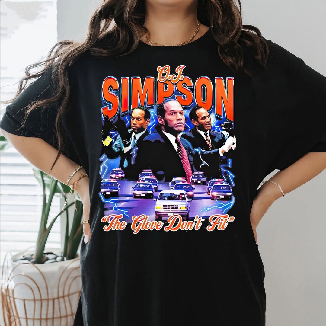 OJ Simpson Shirt, the Glove Don't Fit Shirt, Vintage RIP Oj Simpson Tee