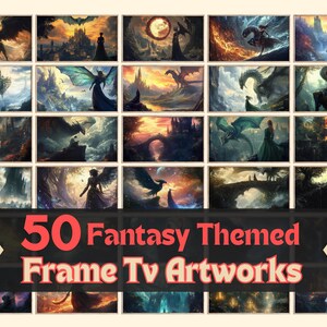 Puede incluir: Una colección de 50 obras de arte de temática fantástica para televisores Frame. Cada obra representa una escena diferente con dragones, castillos y figuras míticas. El texto "50 Fantasy Themed Frame TV Artworks" se muestra en la parte inferior.