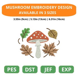 Cottagecore Mushroom Embroidery Design, Fly Agaric Fall Leaves Machine Embroidery File, Woodland Toadstool PES DST JEF Exp, 3 Sizes, Instant