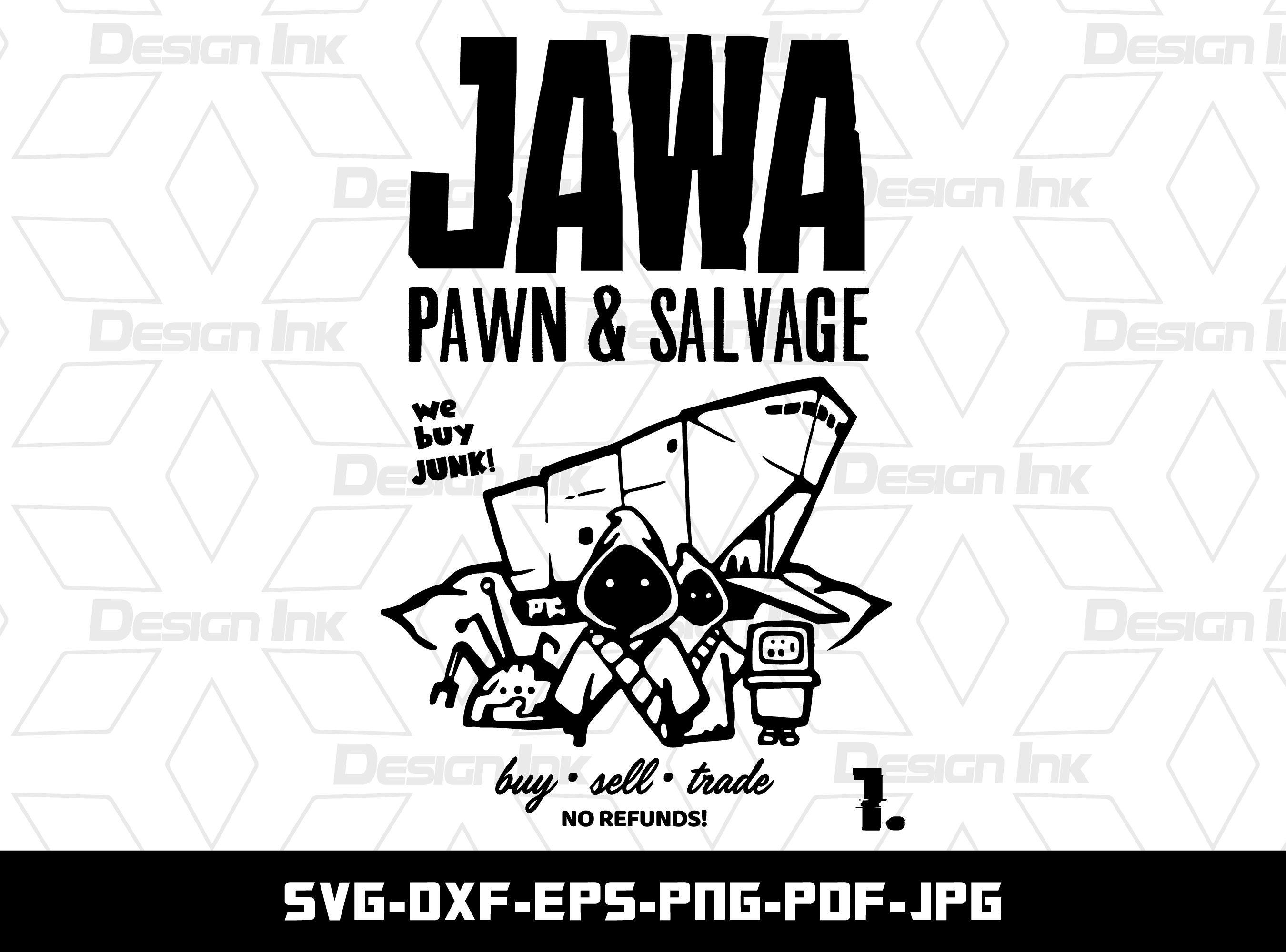 Jawa Pawn & Salvage SVG, PNG, DXF, Eps, Pdf, Jpg, Cut File