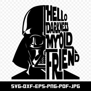 Puede incluir: Silueta en blanco y negro de Darth Vader con el texto "Hello darkness my old friend" dentro de la silueta.