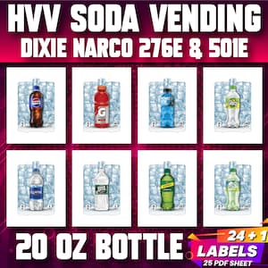 May include: A set of 24+1 labels for 20 oz soda bottles. The labels are designed for Dixie Narco 276E & 501E soda vending machines. The labels feature various soda brands, including Pepsi, Powerade, and Sprite. The labels are printed on a 25 PDF sheet.