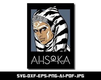 Ahsoka Poster, SVG and PNG for Ahsoka Poster, EPS, Dxf ..., Cut file for Cricut, Digital Download, Instant Download