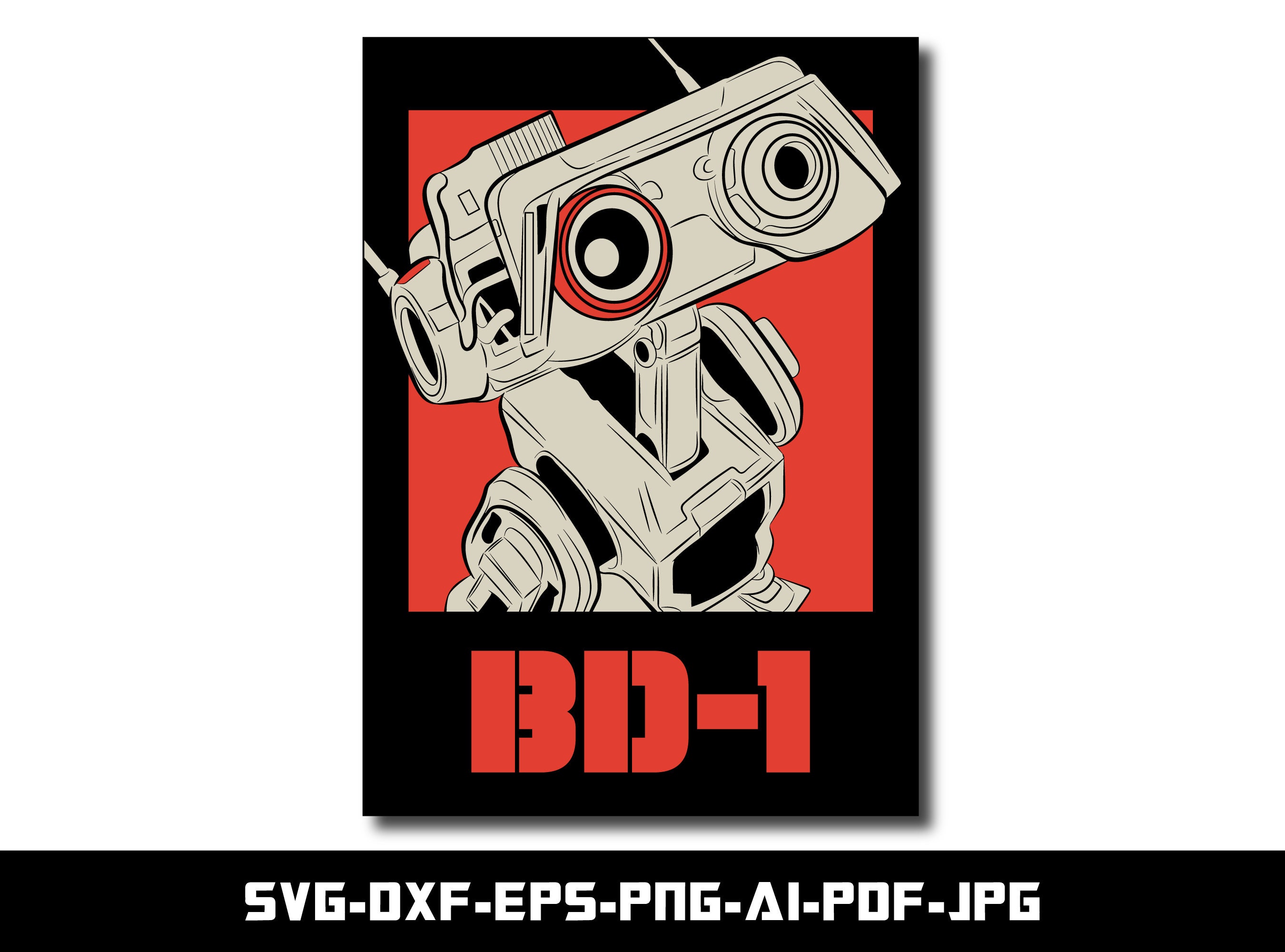 BD-1 Poster, SVG and PNG for Bd-1 Poster, Eps, Dxf ..., Cut File for ...