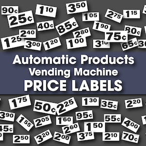 May include: White price labels with black numbers and cents signs scattered on a gray background. The text "Automatic Products Vending Machine PRICE LABELS" is at the top of the image.