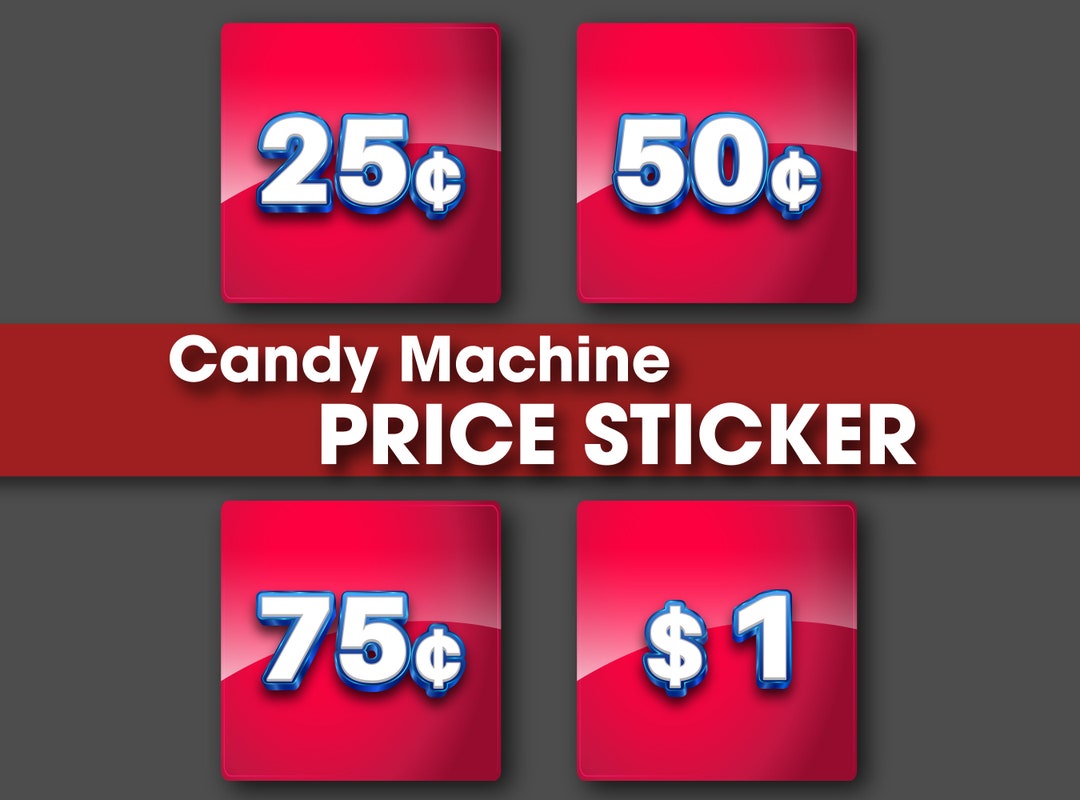 Candy Vending Machine Price Label, 1.50 X 1.50 IN Square, 0.25, 0.50, 0