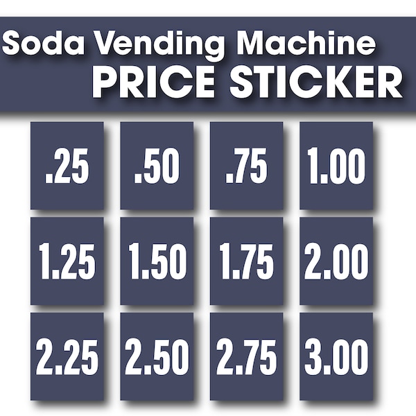 Soda Vending Machine Price Label, 0.25, 0.50, 0.75, 1.00, 1.25, 1.50, 1.75, 2.00, 2.25, 2.50, 2.75, 3.00 Price Sticker, Digital Download