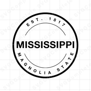 Mississippi svg State of Mississippi svg Tshirt University of Mississippi Sweatshirt svg Mississippi png clipart Cricut svg Silhouette