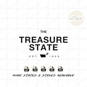 Montana Treasure State svg Montana svg state of Montana Tshirt Montana State Nickname Sweatshirt svg Montana png clipart Cricut Silhouette