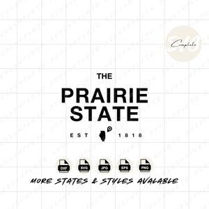 État des prairies de l'Illinois svg Illinois svg État de l'Illinois Tshirt Illinois surnom sweat svg Illinois png clipart Cricut Silhouette
