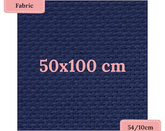 May include: Navy blue cross stitch fabric, measuring 50x100 cm. The fabric has a 14-count weave, equivalent to approximately 19.7 x 39.4 inches. The words "Cross Stitch Fabric" are in a pink box. The text "50x100 cm" is in the center.