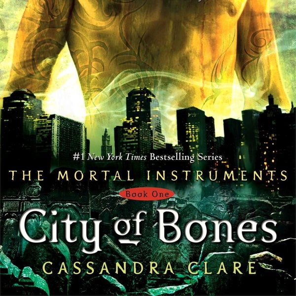 City Of Bones The Mortal Instruments #1 (Ebook)