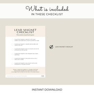May include: A checklist titled "Lead Magnet Checklist" with a checkmark next to it. The checklist includes characteristics of good lead magnets, such as being relevant to the target audience, providing real value, being easy to consume, and having a clear call to action.