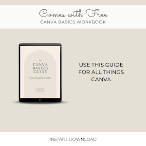 May include: A digital download for a Canva Basics Guide workbook. The cover features a minimalist design with a peach-colored arch and the text "the CANVA BASICS GUIDE" in black. The text "USE THIS GUIDE FOR ALL THINGS CANVA" is in black text on a white background.