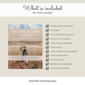 May include: A digital guide titled The Art of Solo Travel: Tips for Exploring the World on Your Own, featuring a photo of a person in a field. A checklist includes items like Choose the Right Destination, Plan Ahead, and Document Your Journey.