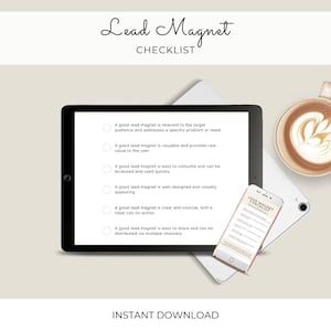 May include: A checklist on a tablet screen titled "Lead Magnet Checklist" with six bullet points. The checklist includes criteria for creating a successful lead magnet, such as being relevant to the target audience, providing real value, being easy to consume, and having a clear call to action.