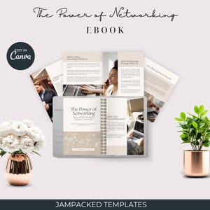 May include: An open ebook titled "The Power of Networking" with a spiral binding, surrounded by open pages with text and images. The cover features the title and a world map graphic. The words "EDIT IN Canva" are in a black circle in the upper left corner. A vase of white flowers and a potted plant are on either side.