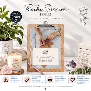 May include: A Reiki Session Form template displayed on a wooden clipboard. The design features the text Reiki Session Form, Connect, Heal, Balance, and A Letter to Your Future Self. The image includes a plant, a candle, crystals, and a pen.