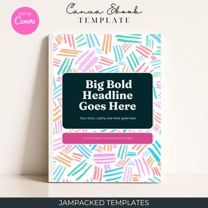 Op de afbeelding: E-book sjabloon met een witte achtergrond en een kleurrijk abstract ontwerp. De cover heeft een donkergroene rechthoek met de tekst "Big Bold Headline Goes Here". Het Canva-logo staat linksboven.