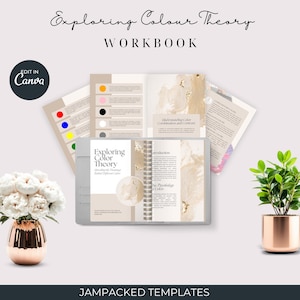 May include: A workbook titled "Exploring Colour Theory" with open pages displaying colour combination examples. The cover features the title and a soft beige design. A vase of white flowers and a potted plant flank the workbook. The text "EDIT IN Canva" is visible.