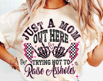Nur eine Mutter PNG Lustige Mutter Png Freche Mutter Skeleton Mutterschaft Sarkasmus Trendy Mama Shirt Png Lustige Erwachsene ORIGINAL