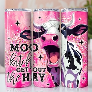 Moo Bitch Funny Cow Tumbler Wrap, 20oz Skinny Tumbler Sublimation Design, Sweary Adult Humor Sarcastic Cow Tumbler PNG, Digital Download