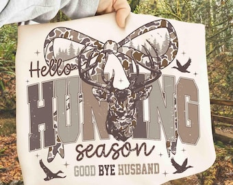 Retro Hello Hunting Season Goodbye Husband Camo Png, Deer Hunting, Girls Camo Bow Png, Hunting Season, Duck Hunting Camo Coquette Bow Png