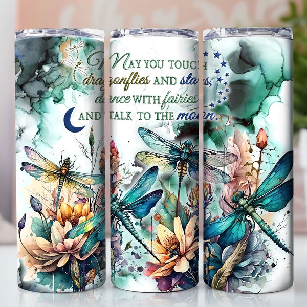 Dragonfly Inspirational Saying 20oz Skinny Tumbler Sublimation Design Digital Download PNG Instant DIGITAL ONLY, Straight Tumbler Wrap